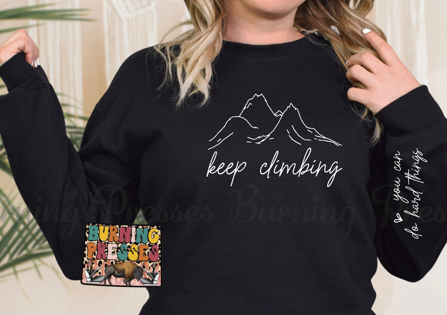 973 Keep Climbing DTF/Sublimation Transfer