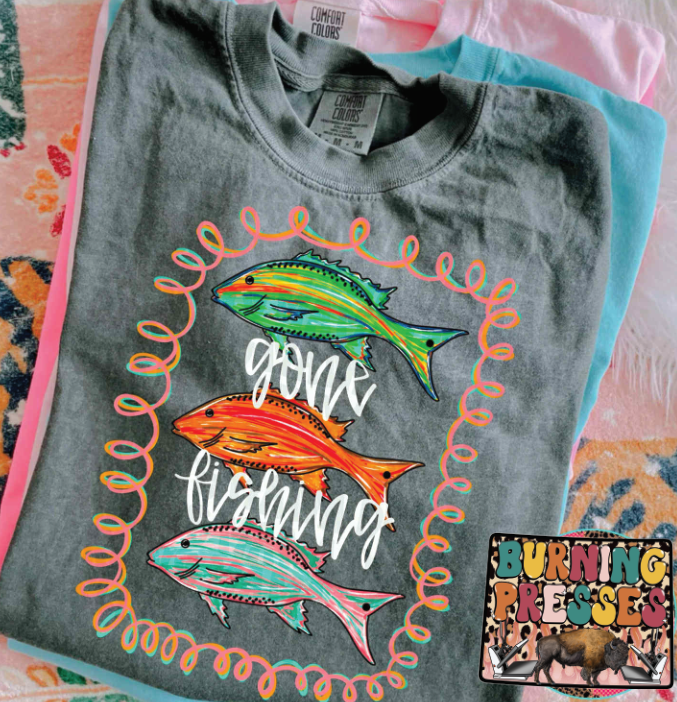 Gone Fishing DTF Transfer