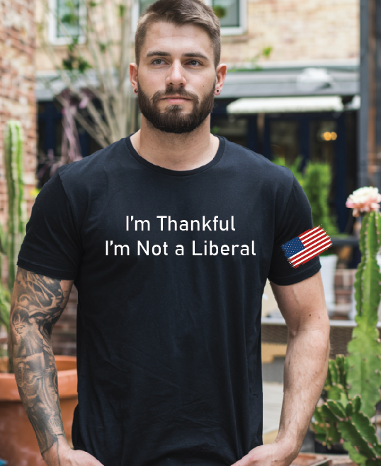 I'm thankful I'm not a liberal DTF Transfer