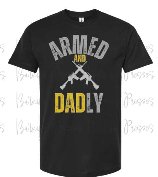 H08 Armed and Dadly  DTF/Sublimation Transfer
