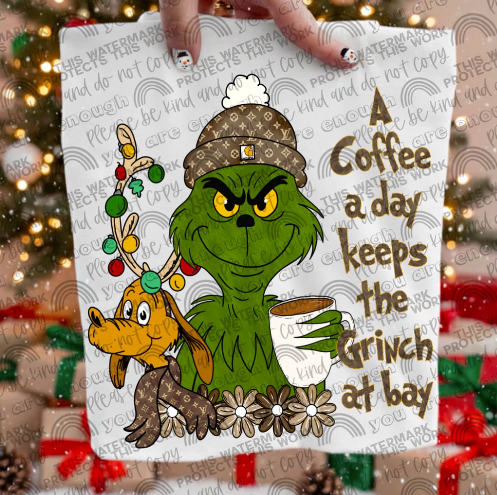 A coffee a day keeps the Green Guy at bay DTF Transfer