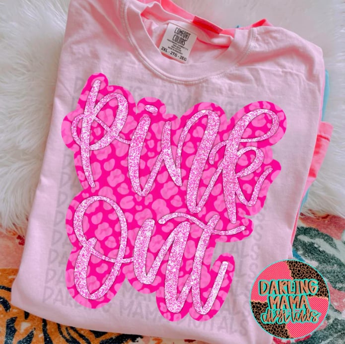 Pink Out DTF Transfer