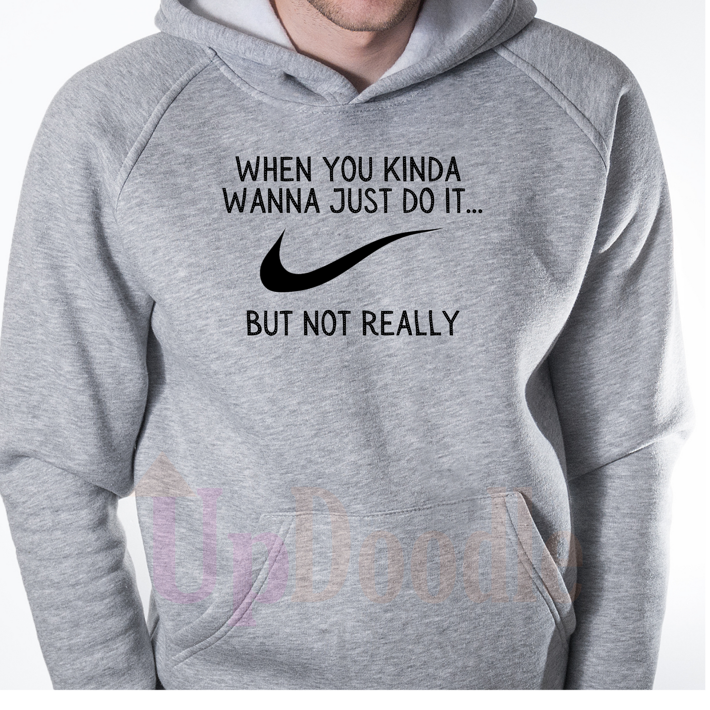 KINDA WANNA JUST DO IT DTF transfers