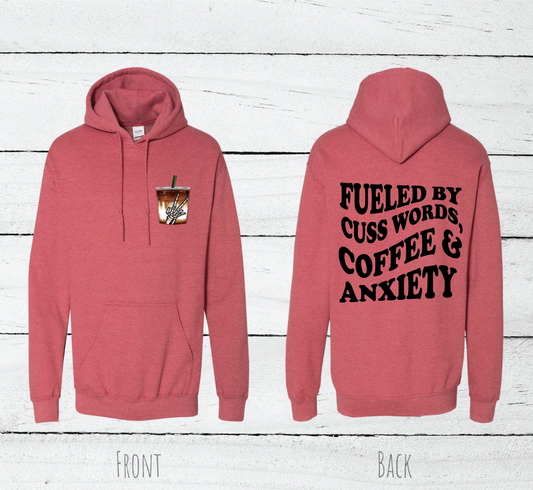 Fueled by Coffee, cuss words, and Anxiety DTF Print-Burning Presses