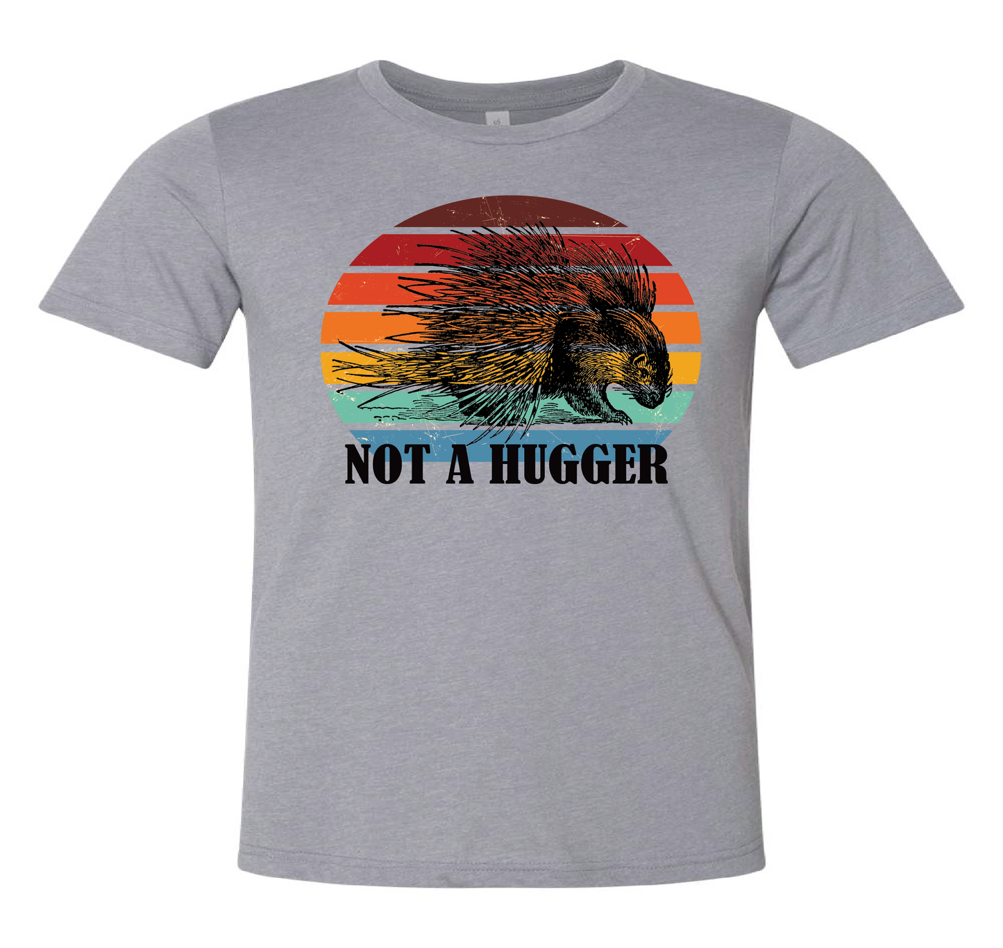 Not a hugger porcupine DTF print-Burning Presses