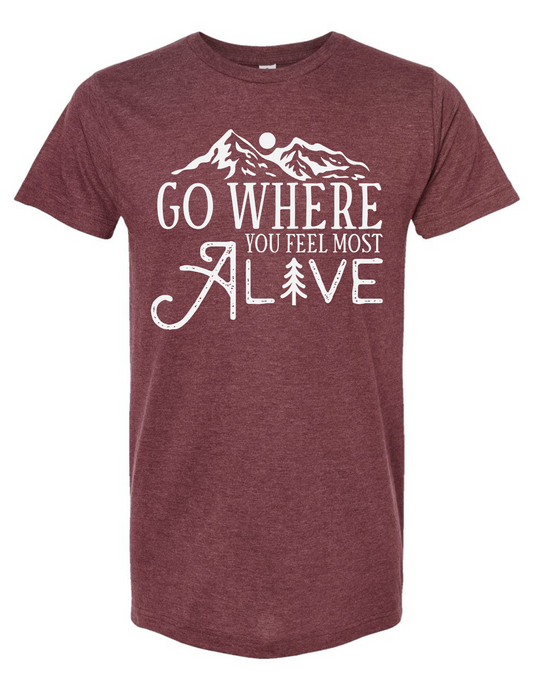 3666 Go where you feel most alive DTF Transfer