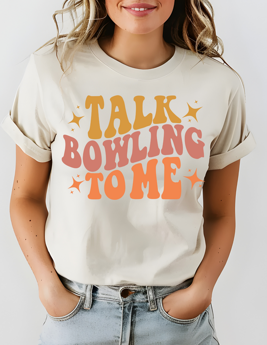3669 Talk bowling to me DTF/Sublimation Transfer
