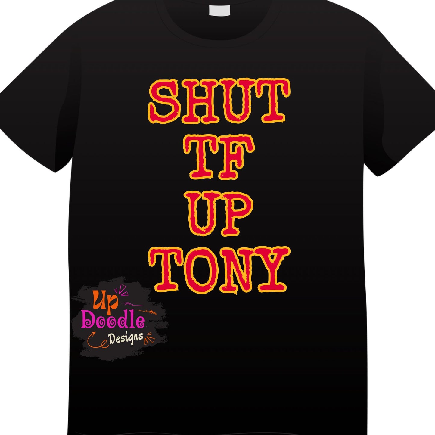 H952 Kansas City Shut up Tony DTF/Sublimation Transfer