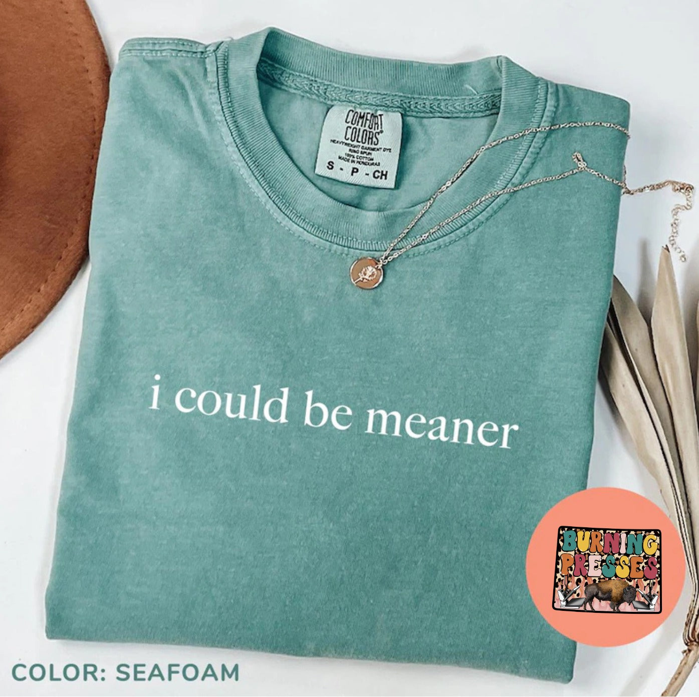 I could be meaner DTF/Sublimation Transfers