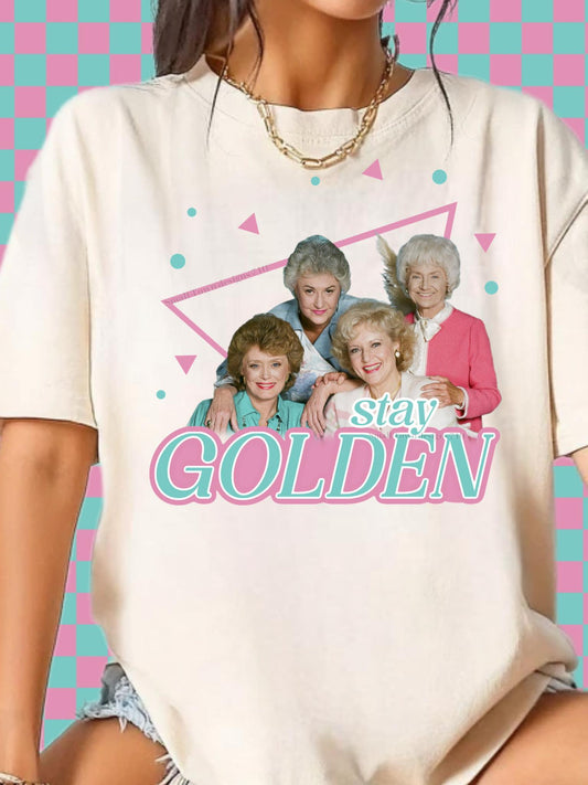 Stay Golden DTF/Sublimation Transfers