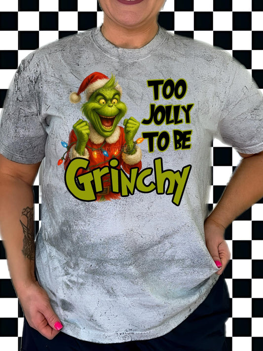 Too Jolly to be Grinchy DTF Transfer
