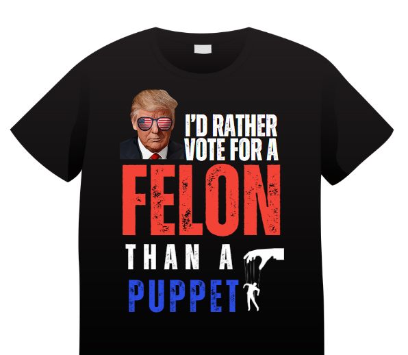 H1648 I'd Rather Felon Than Puppet