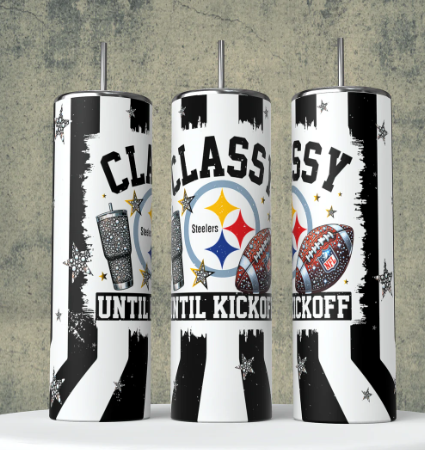 K2 Classy until Kickoff Pittsburgh football Sublimation Transfer for Tumbler