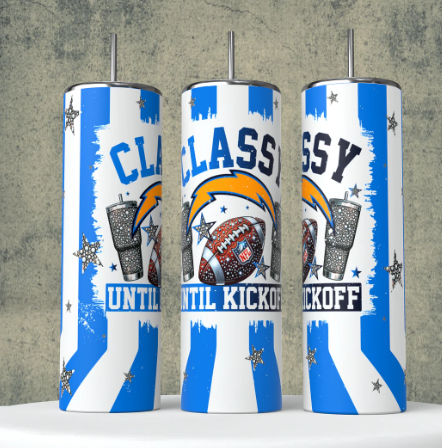 K24 Classy until Kickoff Los Angeles football Sublimation Transfer for Tumbler