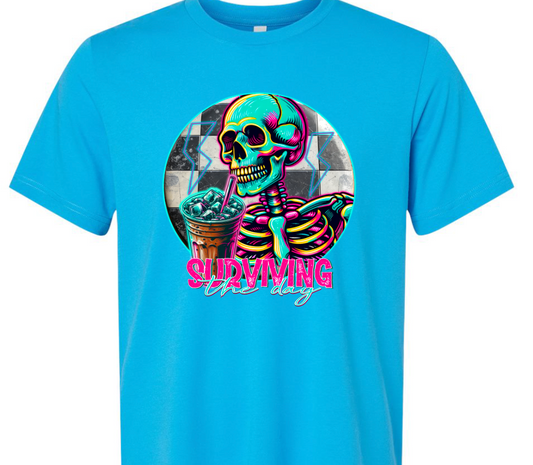 3708 Surviving The Day DTF/Sublimation Transfer