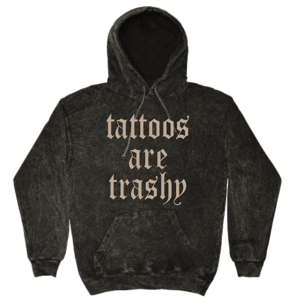 Tattoos are Trashy DTF/Sublimation Transfers