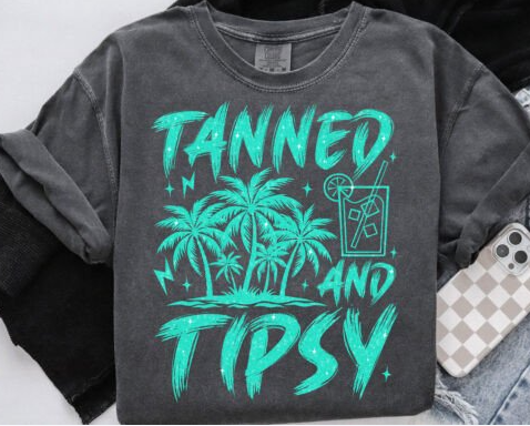 Tanned and Tipsy DTF/Sublimation Transfers