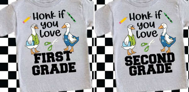 Honk if you love School pick your grade DTF Transfers