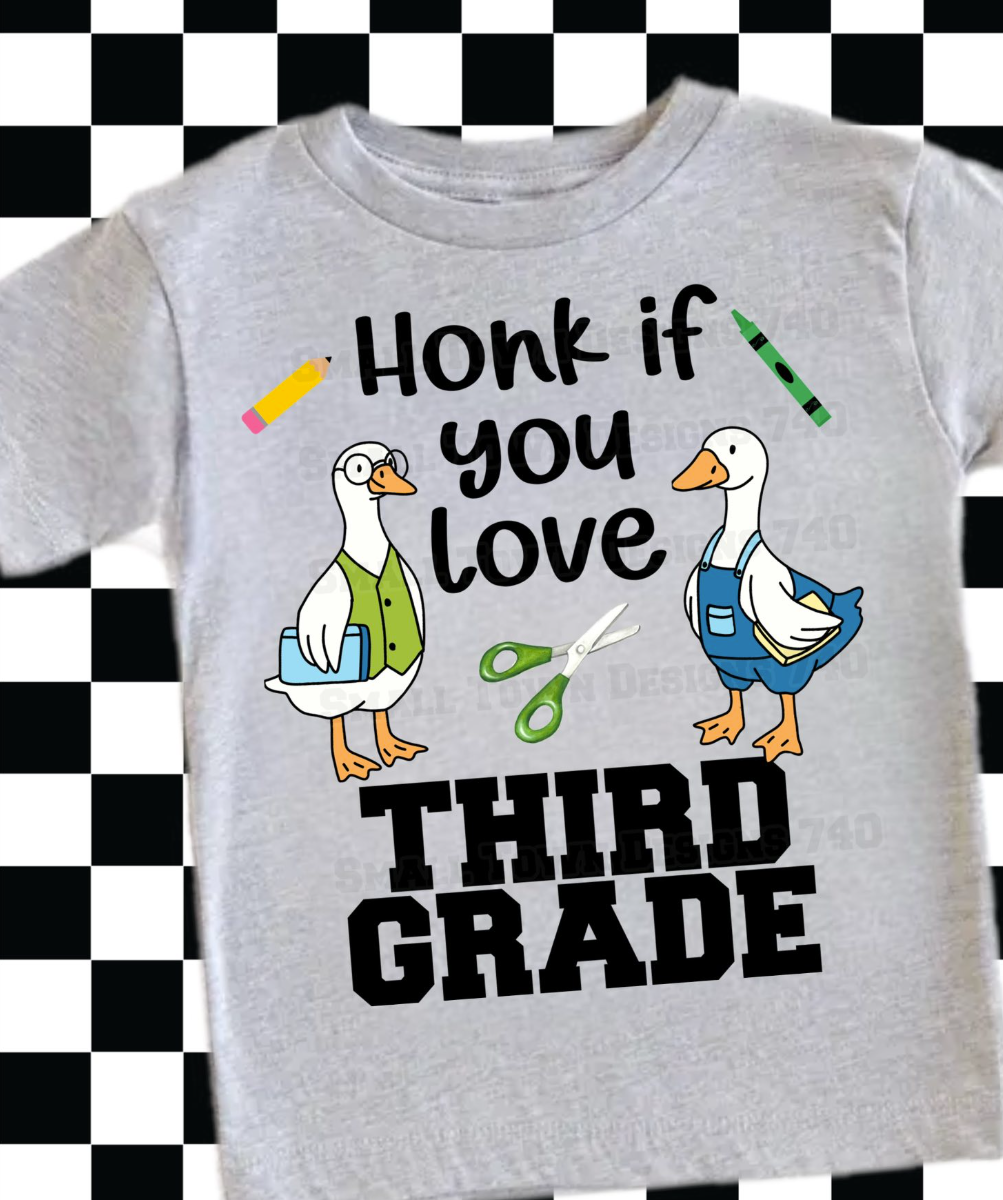 Honk if you love School pick your grade DTF Transfers