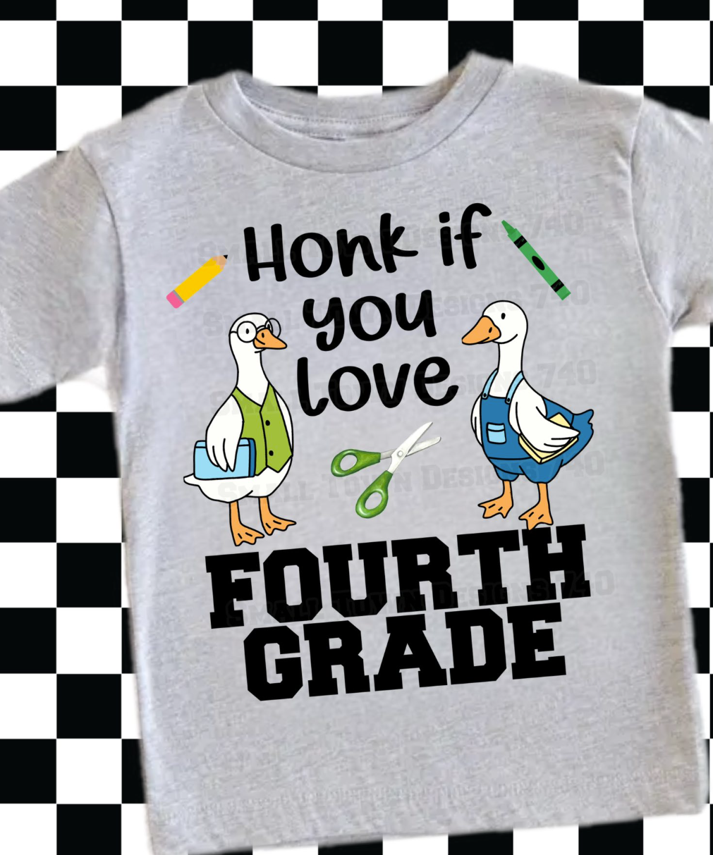 Honk if you love School pick your grade DTF Transfers