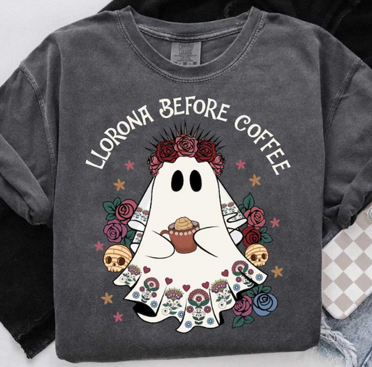 Llorona Before Coffee DTF Transfer