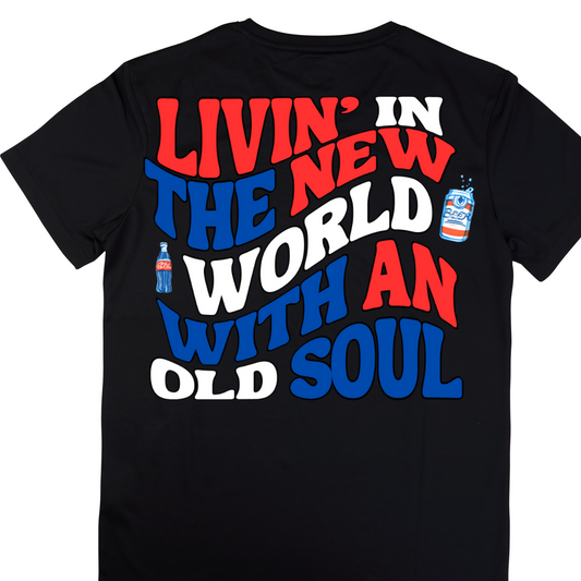 LIVIN' IN THE NEW WORLD WITH AN OLD SOUL COUNTRY MUSIC SAYINGS DTF Transfer