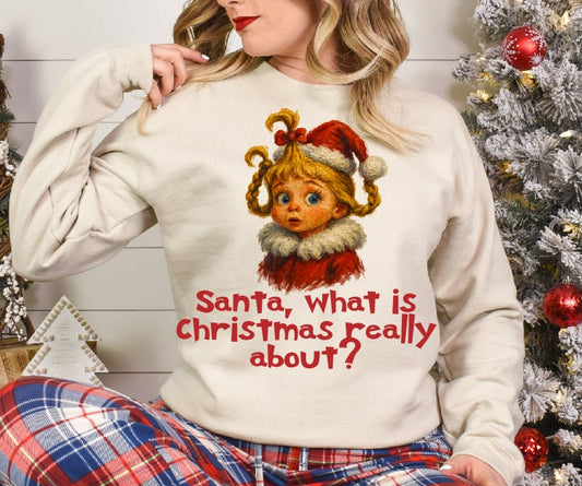 Santa, what is Christmas really about? Cindy DTF Transfer