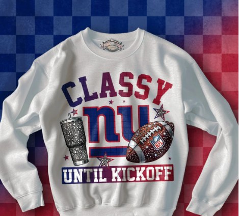 C16 Classy Until Kickoff New York Football Sublimation/DTF Transfer