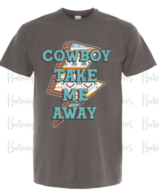 Cowboy take me away DTF Transfer