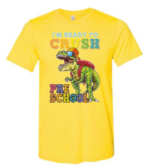 Ready to Crush Preschool-6th Grade Pick a Grade Dino