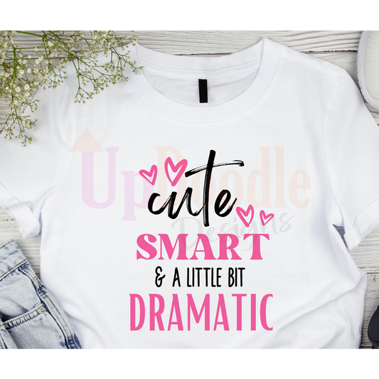 CUTE SMART DRAMATIC SAYINGS Transfer