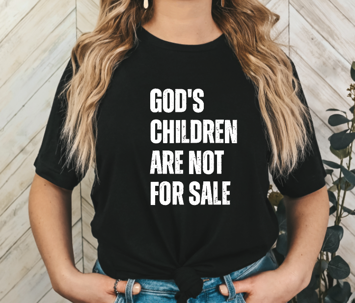 GOD'S children are not for sale in White or Black DTF transfers