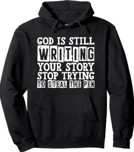 SS245 God is still writing your story Screen Print