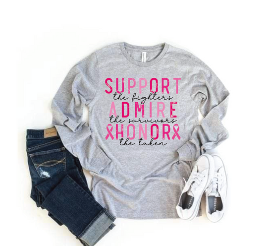 Support Admire Honor Breast Cancer DTF Transfer