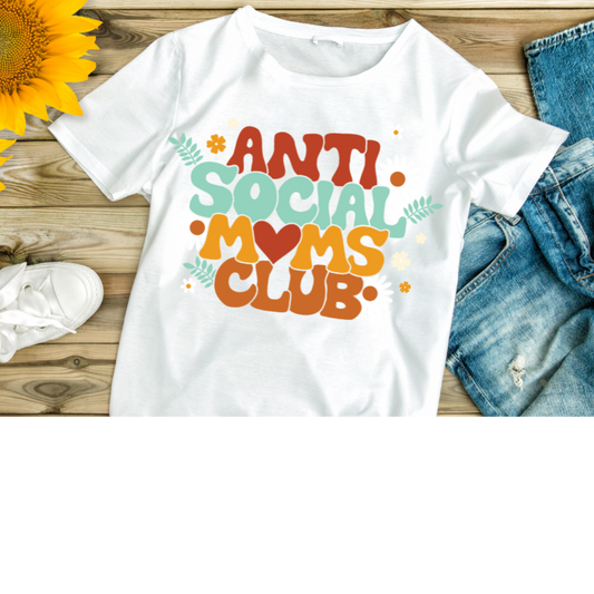 Anti-Social Moms Club DTF Transfer