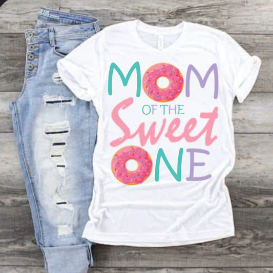 Mom of the sweet One DTF Print-Burning Presses