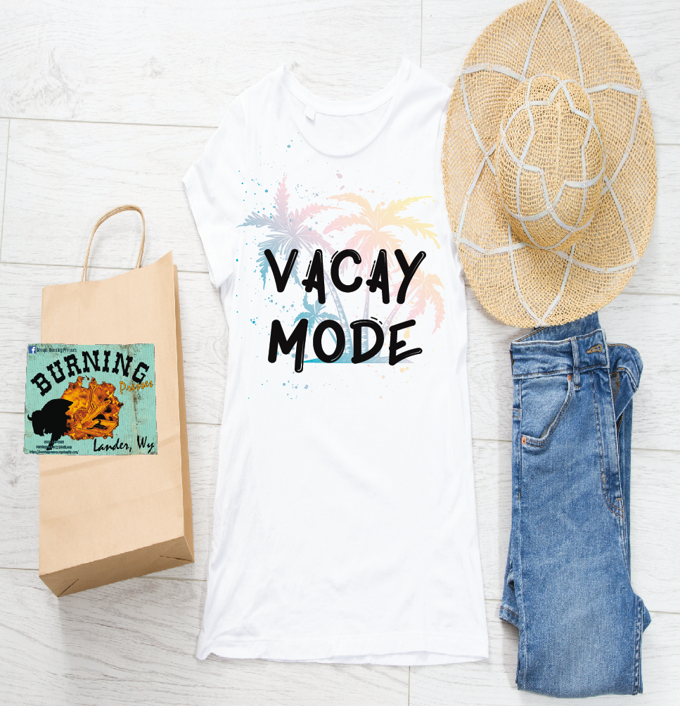 Vacay Mode DTF Print